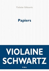Papiers - Violaine Shwartz