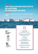 Les obligations des États en matière de secours en mer – Livret à destination de la société civile 2018
