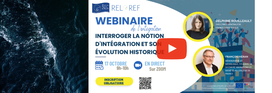 RELOREF a organisé un webinaire sur le thème « Interroger la notion d’intégration et son évolution historique »