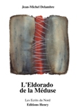 jm-delambre-leldorado-de-la-meduse